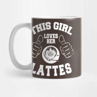 This Girl Loves Her Lattes *(Personalisation available) Mug